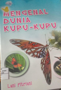 Image of mengenal dunia kupu kupu