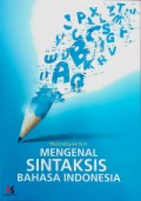 Image of Mengenal Sintakis Bahasa Indonesia