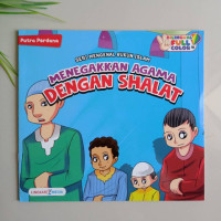 Image of Seri Mengenal Rukun Islam - Menegakkan Agama dengan Shalat