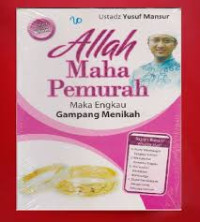 Image of ALLAH MAHA PEMURAH MAKA ENGKAU GAMPANG MENIKAH