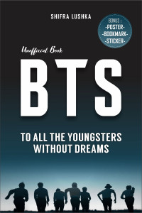 Image of BTS TO ALL THE YOUNGSTERS WITHUOT DREAMS