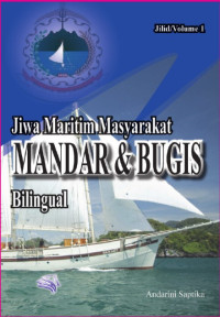 Image of JIWA MARITIM MASYARAKAT MANDAR DAN BUGIS BILINGUAL