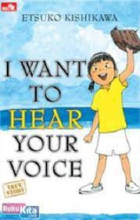 Image of I Want to Hear Your Voice